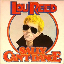 Пластинка Lou Reed Sally Can't Dance